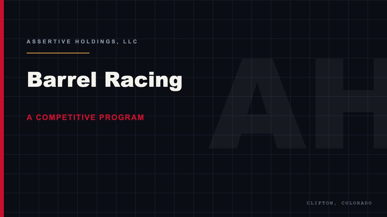 Barrel racing program owned by Assertive Holdings, LLC