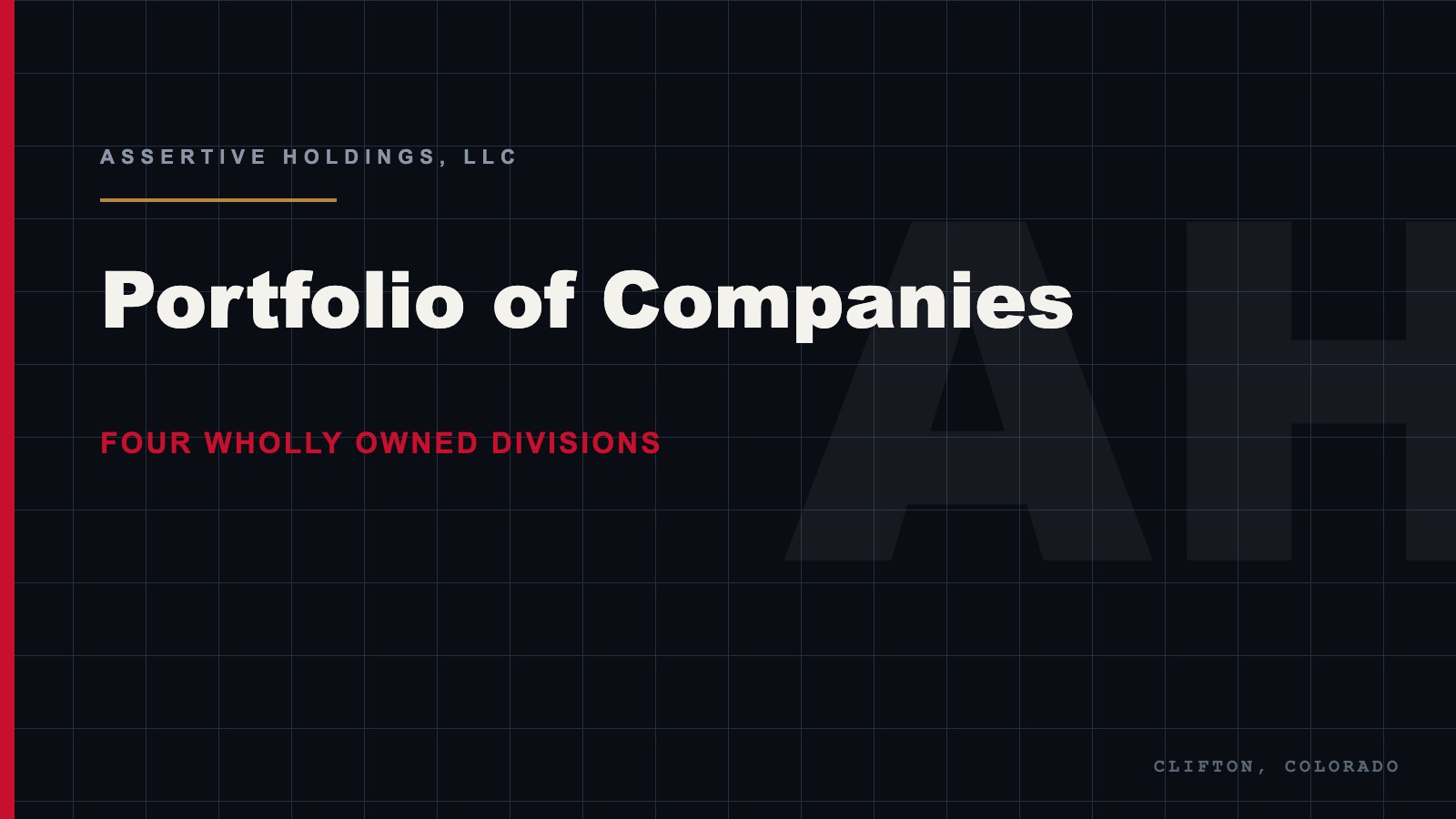 Portfolio of companies owned by Assertive Holdings, LLC