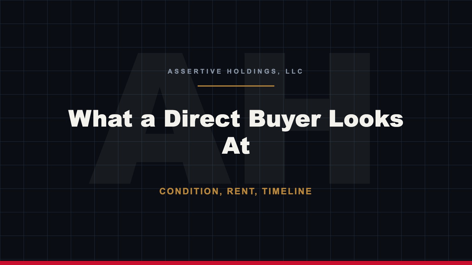 What a direct buyer looks at when you are selling a rental property