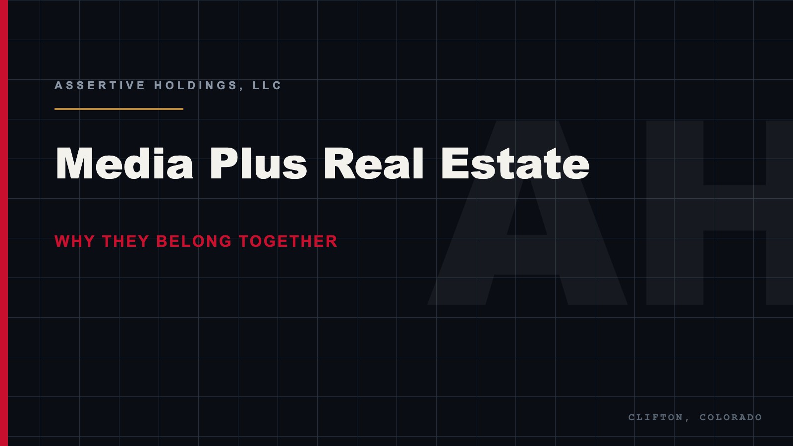 Owned media paired with real estate acquisition